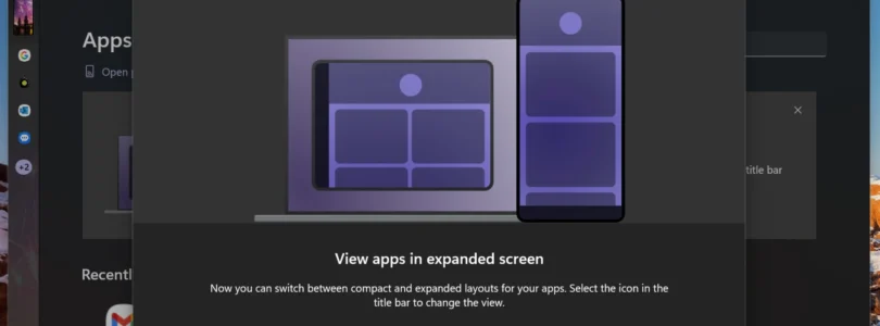 Windows 11 Now Allows Running Android Apps in Full Screen